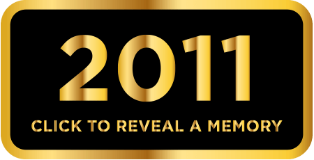 2011 - Click to reveal a memory