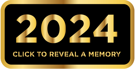 2024 - Click to reveal a memory